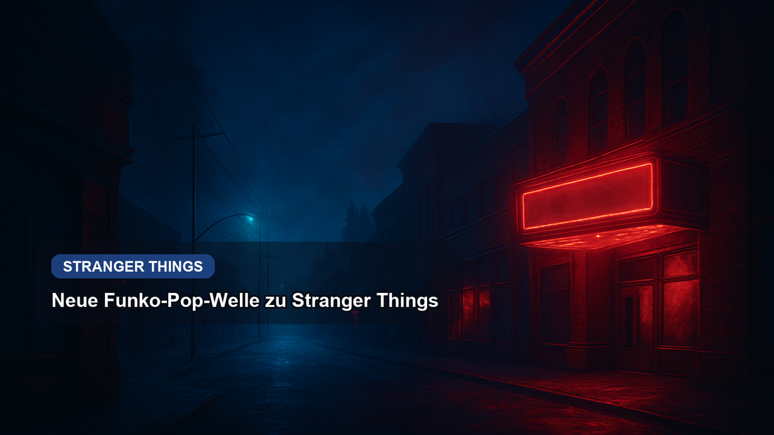 Stranger Things: Tales from '85 – Die neue Funko-Pop-Welle für Sammler jetzt entdecken! - Titelbild